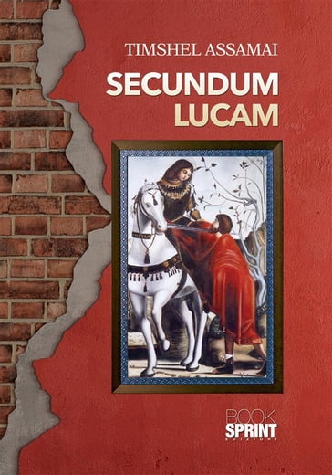 Secundum Lucam - Timshel Assamai