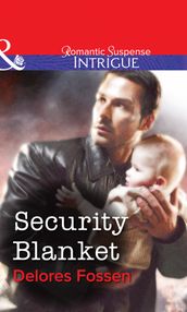 Security Blanket (Mills & Boon Intrigue)