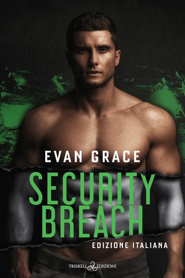 Security Breach - Evan Grace