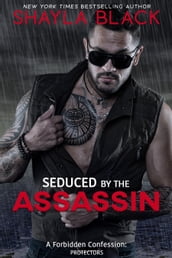 Seduced by the Assassin (A Forbidden Age-Gap/Son s Ex-Girlfriend Romantic Suspense)