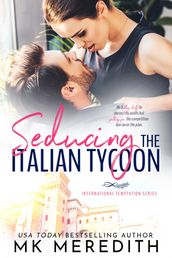 Seducing the Italian Tycoon