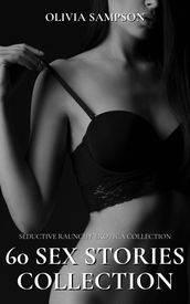 Seductive Raunchy Erotica Collection
