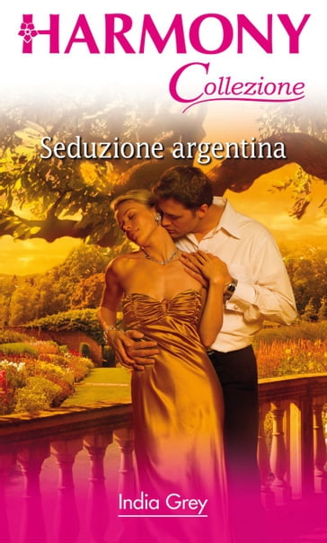 Seduzione argentina - India Grey