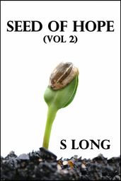 Seed of Hope (Volume 2)