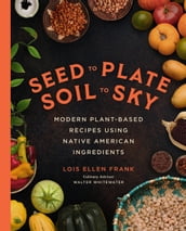 Seed to Plate, Soil to Sky