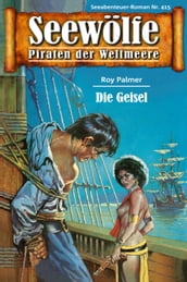 Seewölfe - Piraten der Weltmeere 415