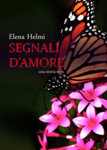 Segnali d'amore - Elena Helmi