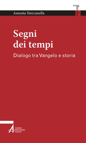 Segni dei tempi - Assunta Steccanella