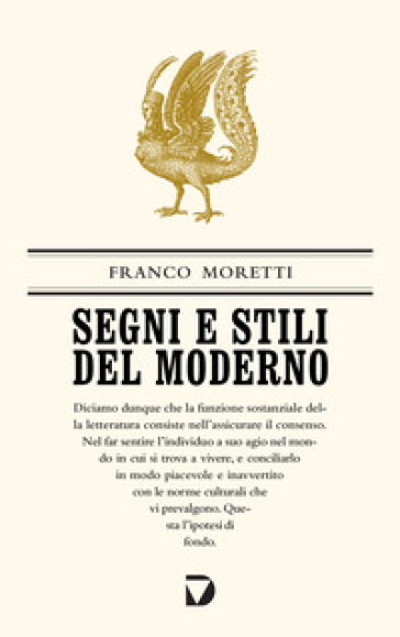 Segni e stili del moderno - Franco Moretti