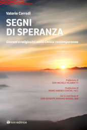 Segni di speranza. Religiosità giovanile e rinnovamento ecclesiale