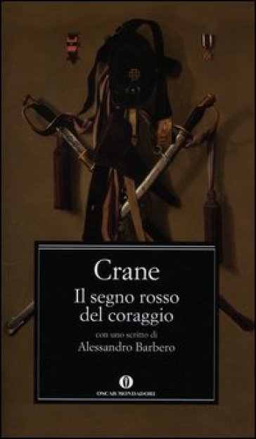 Segno rosso del coraggio (Il) - Stephen Crane