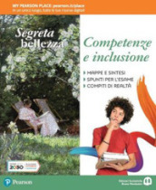 Segreta bellezza. Ediz. compatta. Per la Scuola media. Con e-book. Con espansione online