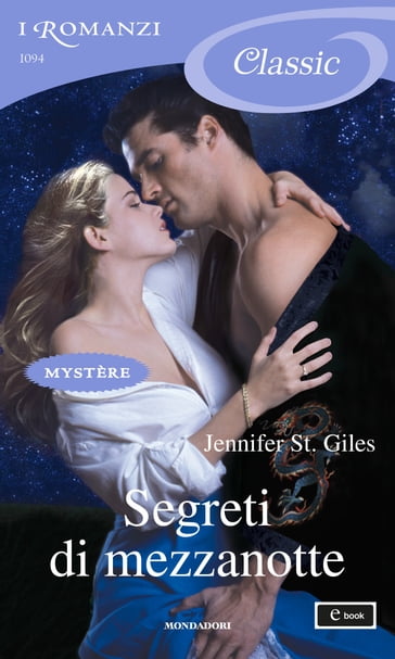 Segreti di mezzanotte (I Romanzi Classic) - Jennifer St. Giles