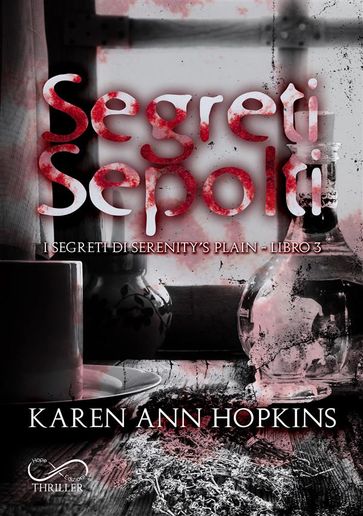 Segreti sepolti - Karen Ann Hopkins