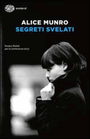 Segreti svelati - Alice Munro