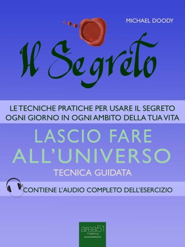 Il Segreto. Lascio fare all'universo - Michael Doody