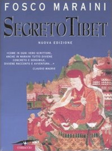 Segreto Tibet - Fosco Maraini