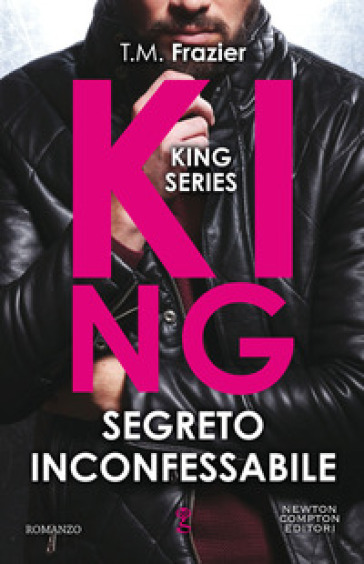 Segreto inconfessabile. King - T.M. Frazier