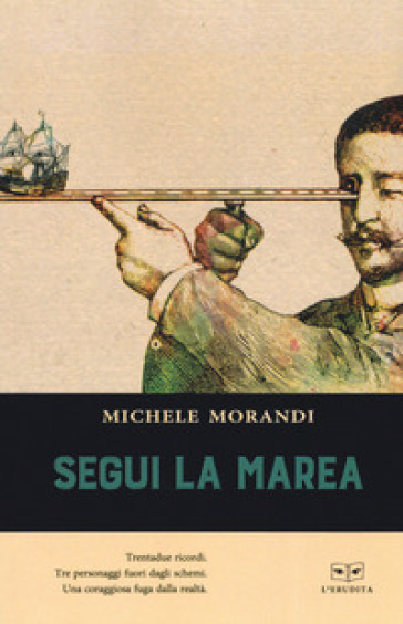Segui la marea - Michele Morandi