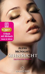 SehnSucht Erotik Audio Story Erotisches Hörbuch