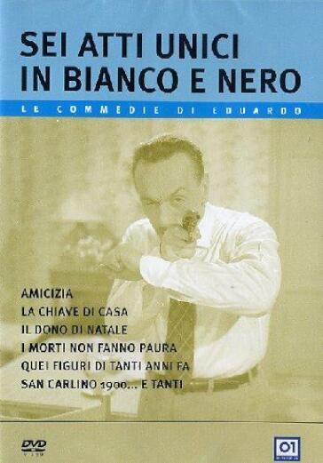 Sei Atti Unici In Bianco E Nero - Eduardo De Filippo