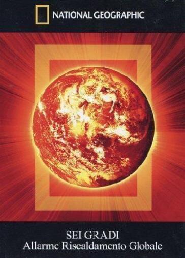 Sei Gradi - Allarme Riscaldamento Globale (Dvd+Booklet) - Ron Bowman
