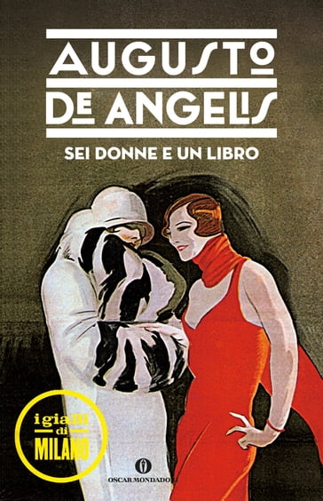 Sei donne e un libro - Augusto De Angelis