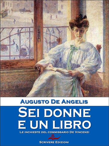 Sei donne e un libro - Augusto De Angelis