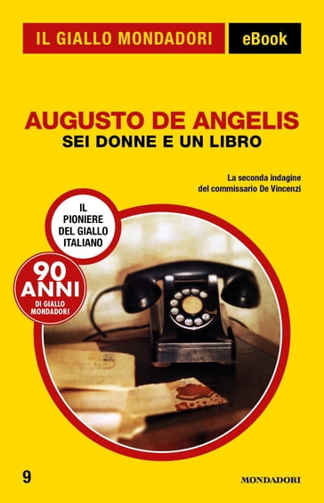 Sei donne e un libro (Il Giallo Mondadori) - Augusto De Angelis