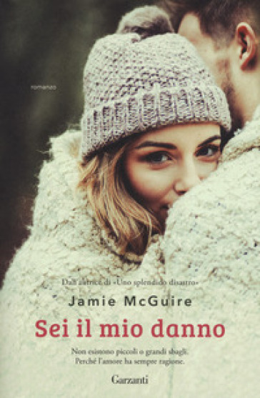 Sei il mio danno. Nuova ediz. - Jamie McGuire