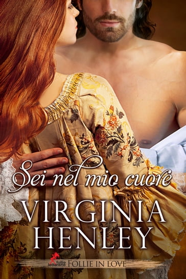 Sei nel mio Cuore - Virginia Henley