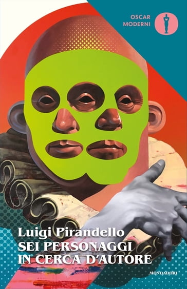 Sei personaggi in cerca d'autore - Andreoli Annamaria - Luigi Pirandello