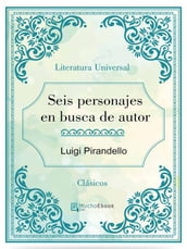 Seis personajes en busca de autor