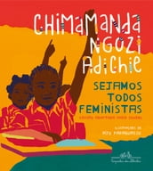 Sejamos todos feministas (edição infantojuvenil ilustrada)