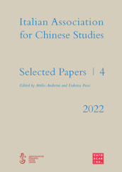 Selected papers. Italian association for chinese studies. 4.