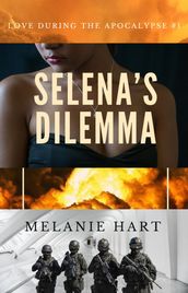 Selena s Dilemma