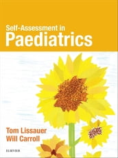 Self-Assessment in Paediatrics E-BOOK