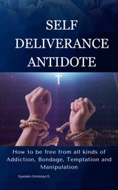 Self-Deliverance Antidote
