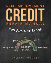 Self Improvement Credit Repair Manual