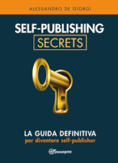 Self-publishing secrets