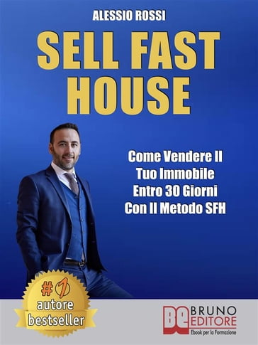 Sell Fast House - Alessio Rossi