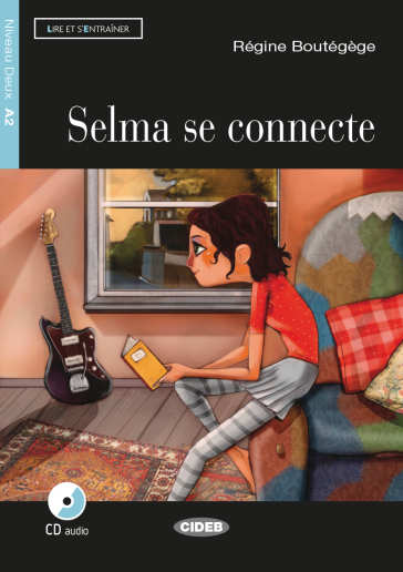 Selma se connecte. Con App. Con CD Audio - Regine Boutegege