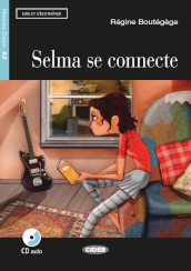 Selma se connecte. Con App. Con CD Audio