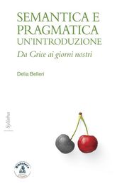 Semantica e pragmatica: un introduzione