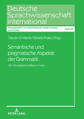 Semantische und pragmatische Aspekte der Grammatik
