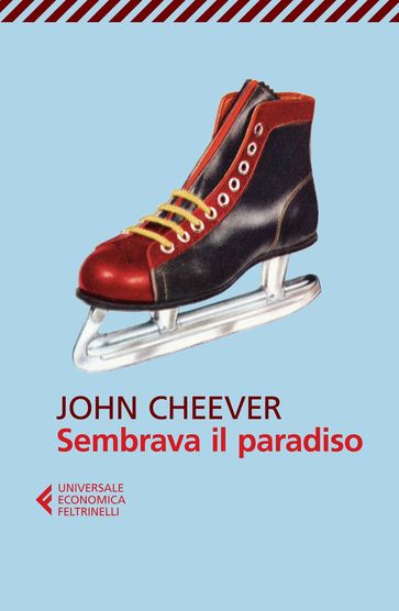 Sembrava il paradiso - John Cheever