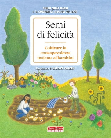 Semi di felicità - Thich Nhat Hanh