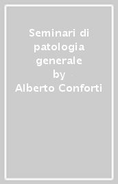 Seminari di patologia generale