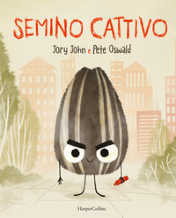 Semino cattivo. Ediz. a colori - Jory John