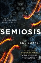 Semiosis: A novel of first contact